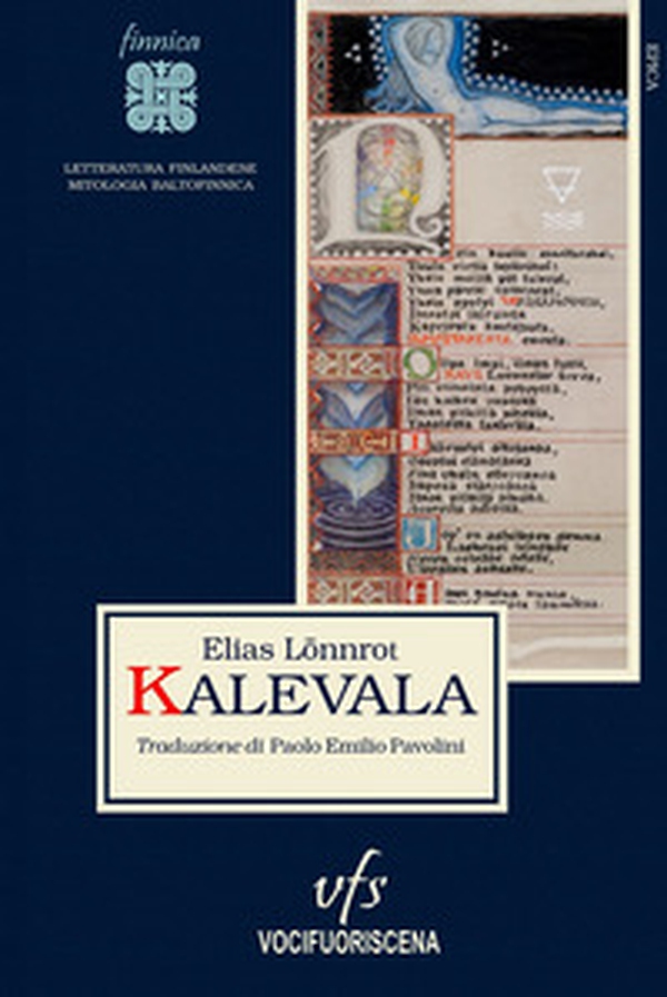 Kalevala. Testo finlandese a fronte - Librerie.coop Kalevala. Testo finlandese a fronte - Librerie.coop