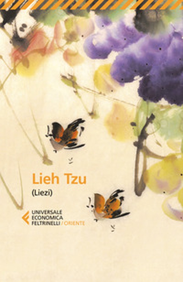 Lieh Tzu (Liezi). Il classico taoista della perfetta virtù del vuoto - Librerie.coop Lieh Tzu (Liezi). Il classico taoista della perfetta virtù del vuoto - Librerie.coop