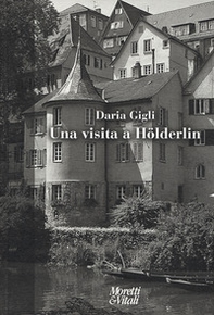 Una visita a Hölderlin - Librerie.coop