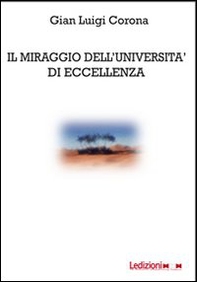 Il miraggio dell'Università di eccellenza - Librerie.coop