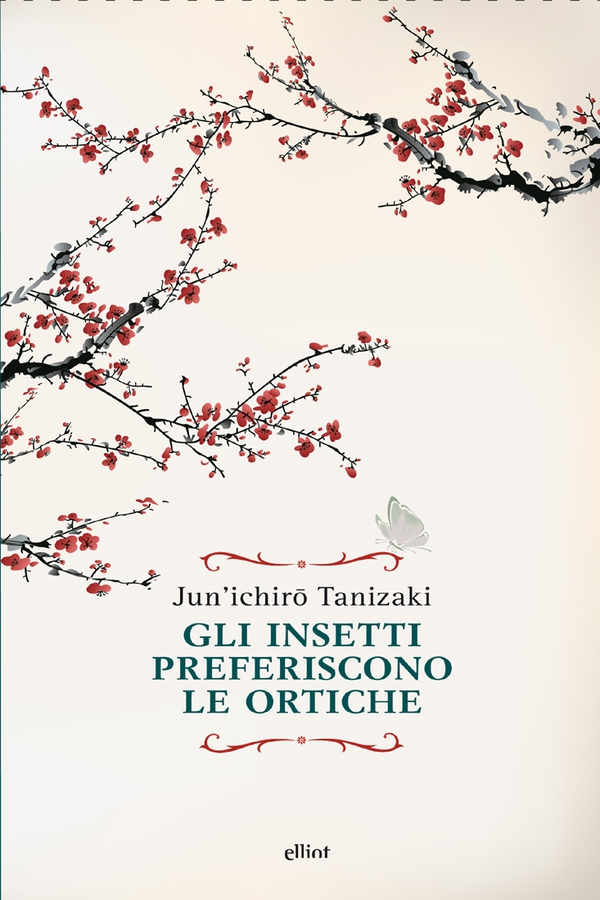 Gli insetti preferiscono le ortiche - Librerie.coop Gli insetti preferiscono le ortiche - Librerie.coop