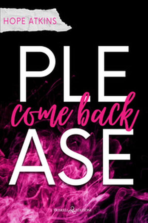 Please come back - Librerie.coop Please come back - Librerie.coop