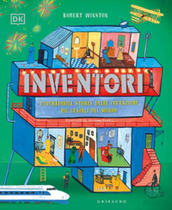 Inventori. L'incredibile storia delle invenzioni più geniali del mondo - Librerie.coop Inventori. L'incredibile storia delle invenzioni più geniali del mondo - Librerie.coop