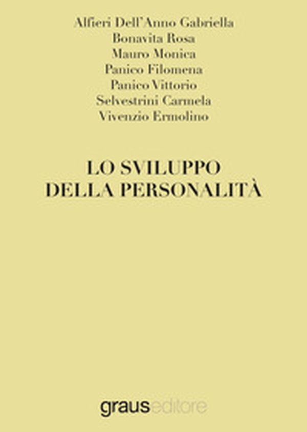 Lo sviluppo della personalità - Librerie.coop Lo sviluppo della personalità - Librerie.coop