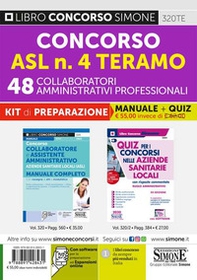 Concorso ASL n. 4 Teramo. 48 collaboratori amministrativi professionali. Kit di preparazione. Manuale + Quiz - Librerie.coop