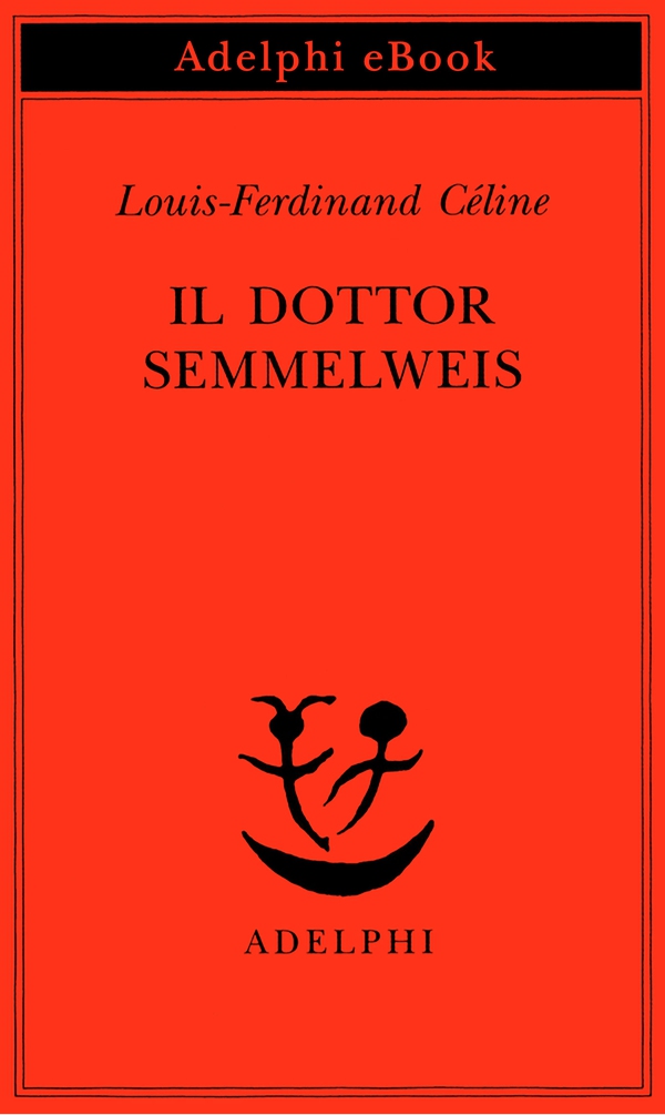 Il dottor Semmelweis - Librerie.coop Il dottor Semmelweis - Librerie.coop