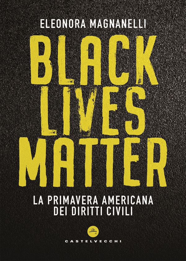 Black Lives Matter - Librerie.coop Black Lives Matter - Librerie.coop