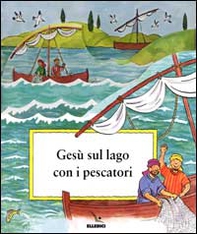 Gesù sul lago con i pescatori - Librerie.coop