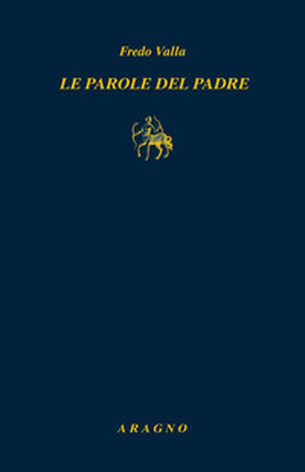 Le parole del padre - Librerie.coop Le parole del padre - Librerie.coop