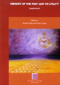 Memory of the past and its utility. Supplement - Librerie.coop Memory of the past and its utility. Supplement - Librerie.coop