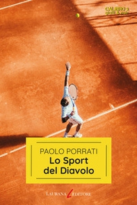 Lo sport del diavolo - Librerie.coop