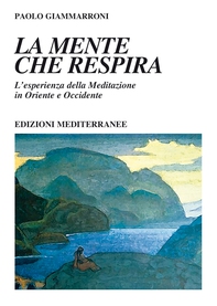 La mente che respira - Librerie.coop