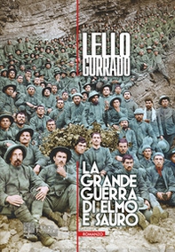 La grande guerra di Elmo e Sauro - Librerie.coop