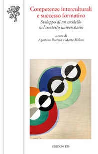 Competenze interculturali e successo formativo. Sviluppo di un modello nel contesto universitario - Librerie.coop