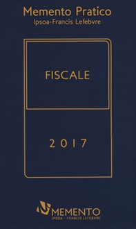 Memento pratico fiscale 2017 - Librerie.coop