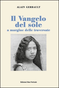 Il Vangelo del sole a margine delle traversate - Librerie.coop