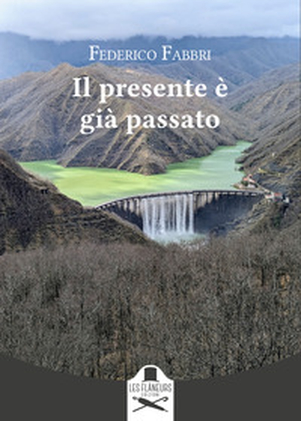 Il presente è già passato - Librerie.coop Il presente è già passato - Librerie.coop
