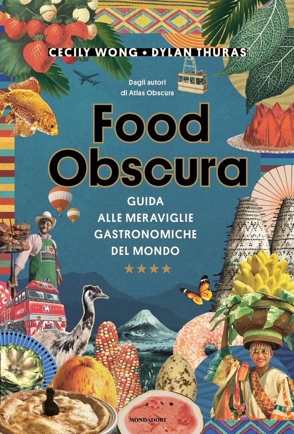 Food Obscura - Librerie.coop Food Obscura - Librerie.coop