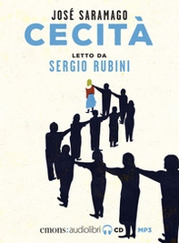 Cecità letto da Sergio Rubini. Audiolibro. CD Audio formato MP3 - Librerie.coop