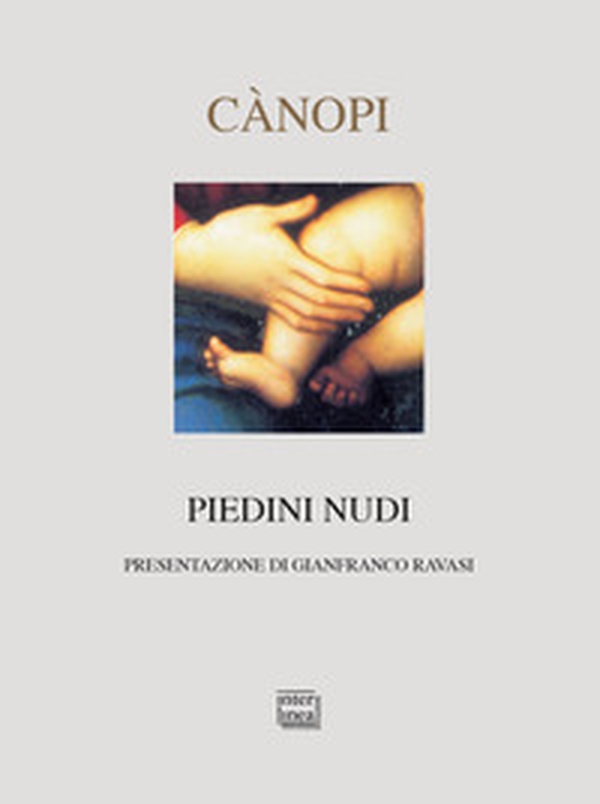 Piedini nudi. Ricordi e canti sul mistero del Natale - Librerie.coop Piedini nudi. Ricordi e canti sul mistero del Natale - Librerie.coop