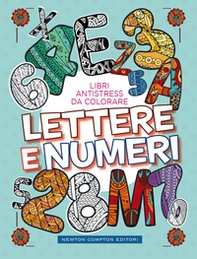 Lettere e numeri. Libri antistress da colorare - Librerie.coop Lettere e numeri. Libri antistress da colorare - Librerie.coop