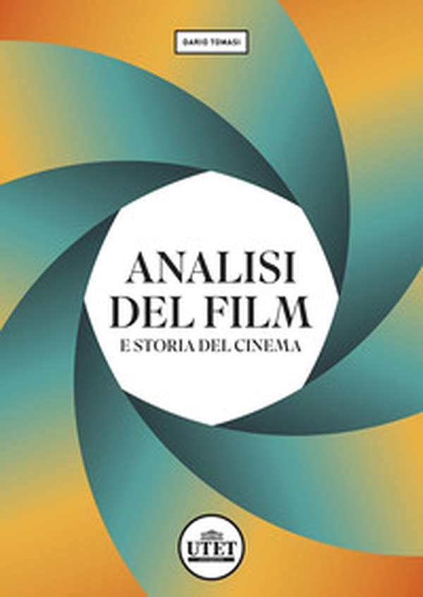 Analisi del film e storia del cinema - Librerie.coop Analisi del film e storia del cinema - Librerie.coop