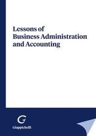 Lessons of business administration and accounting - Librerie.coop