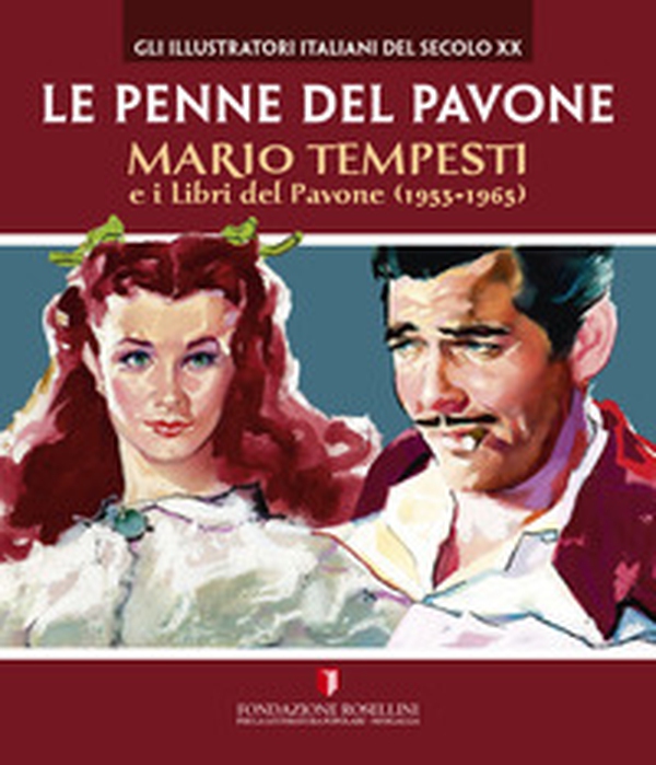 Le penne del pavone. Mario Tempesti e i Libri del Pavone (1953-1965) - Librerie.coop Le penne del pavone. Mario Tempesti e i Libri del Pavone (1953-1965) - Librerie.coop