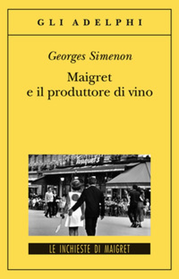 Maigret e il produttore di vino - Librerie.coop Maigret e il produttore di vino - Librerie.coop