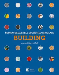 Neomateriali nell'economia circolare. Building - Librerie.coop
