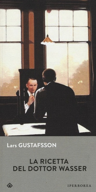La ricetta del dottor Wasser - Librerie.coop