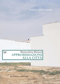 Approssimazioni alla città - Librerie.coop Approssimazioni alla città - Librerie.coop