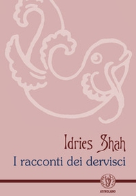 I racconti dei dervishi - Librerie.coop