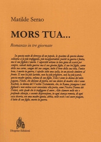 Mors tua... Romanzo in tre giornate - Librerie.coop Mors tua... Romanzo in tre giornate - Librerie.coop