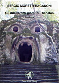 Gli indifferenti giorni di Thanatos - Librerie.coop