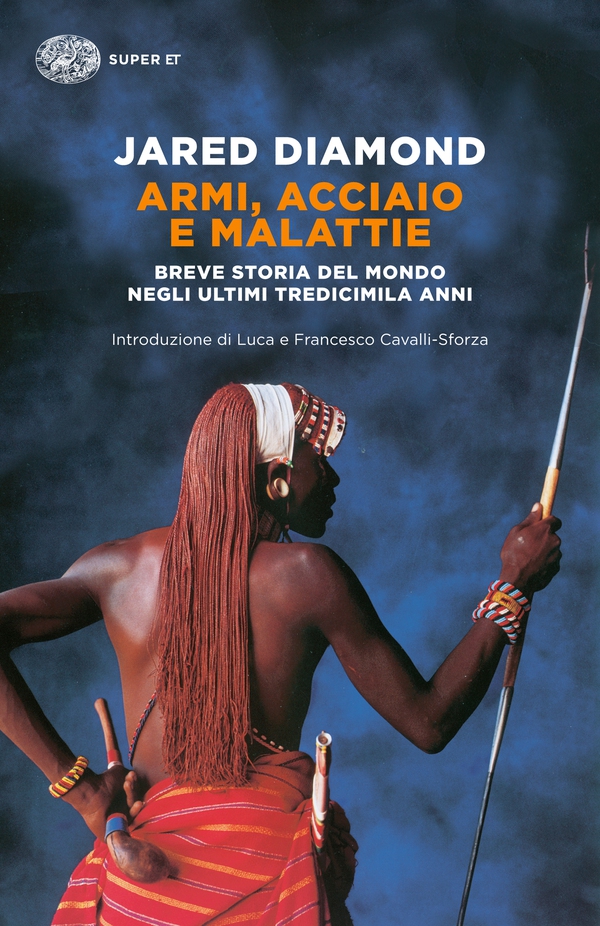Armi, acciaio e malattie - Librerie.coop Armi, acciaio e malattie - Librerie.coop