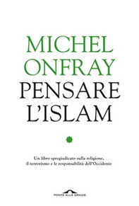 Pensare l'Islam - Librerie.coop Pensare l'Islam - Librerie.coop