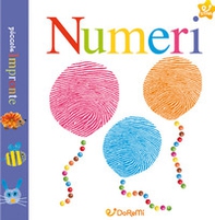 I numeri. Piccole impronte - Librerie.coop I numeri. Piccole impronte - Librerie.coop