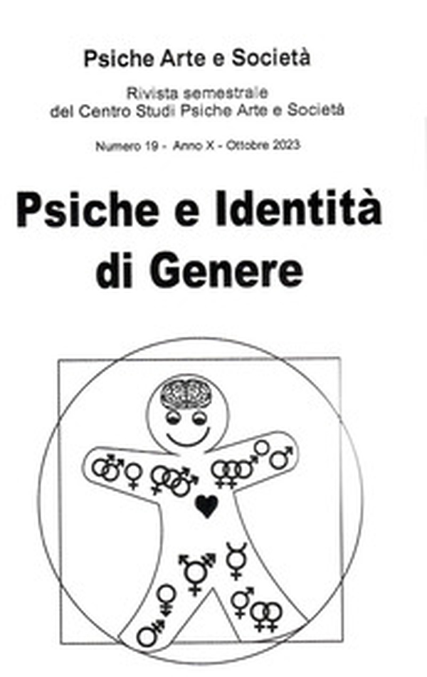 Psiche arte e società. Rivista del Centro Studi Psiche Arte e Società - Vol. 19 - Librerie.coop Psiche arte e società. Rivista del Centro Studi Psiche Arte e Società - Vol. 19 - Librerie.coop