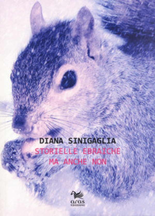 Storielle ebraiche ma anche non - Librerie.coop Storielle ebraiche ma anche non - Librerie.coop
