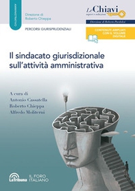 Il sindacato giurisdizionale sull'attività amministrativa - Librerie.coop