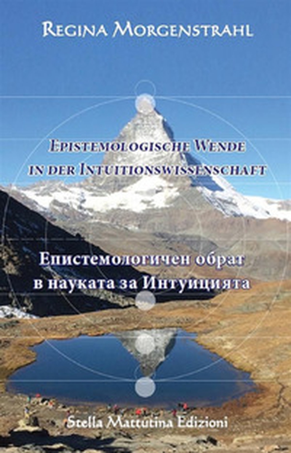 Epistemologische Wende in der Intuitionswissenschaft. Ediz. tedesca e bulgara - Librerie.coop Epistemologische Wende in der Intuitionswissenschaft. Ediz. tedesca e bulgara - Librerie.coop