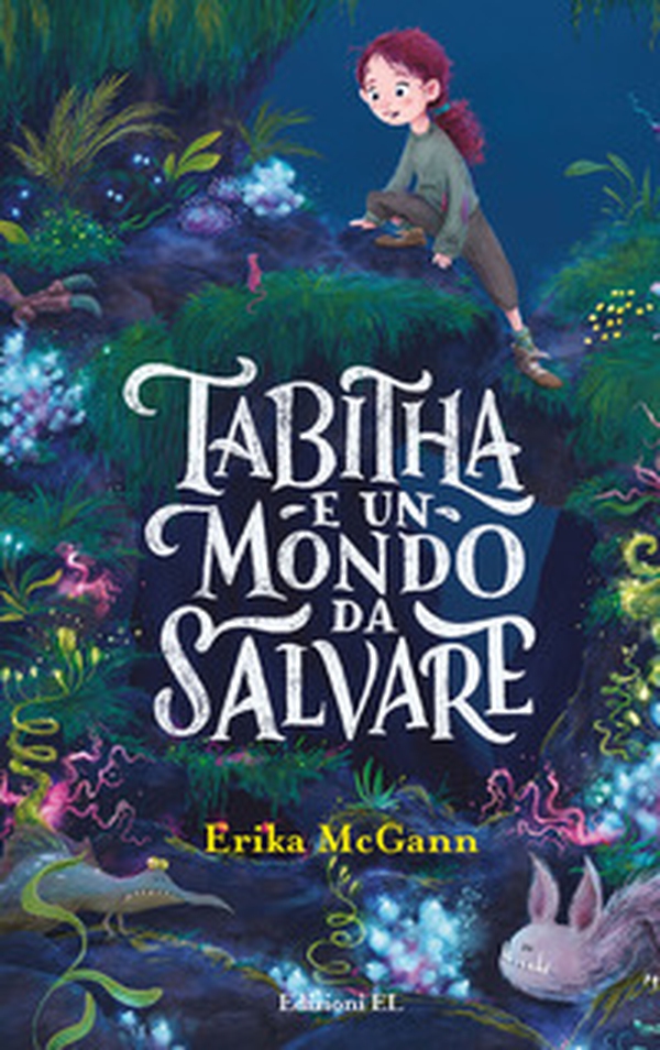 Tabitha e un mondo da salvare - Librerie.coop Tabitha e un mondo da salvare - Librerie.coop