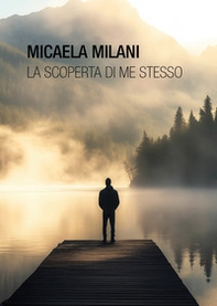 La scoperta di me stesso - Librerie.coop