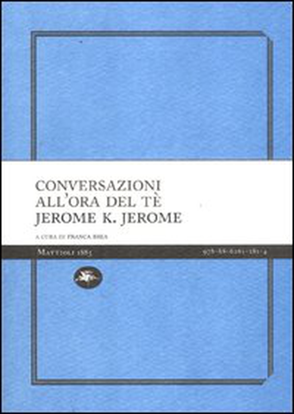 Conversazioni all'ora del tè - Librerie.coop Conversazioni all'ora del tè - Librerie.coop