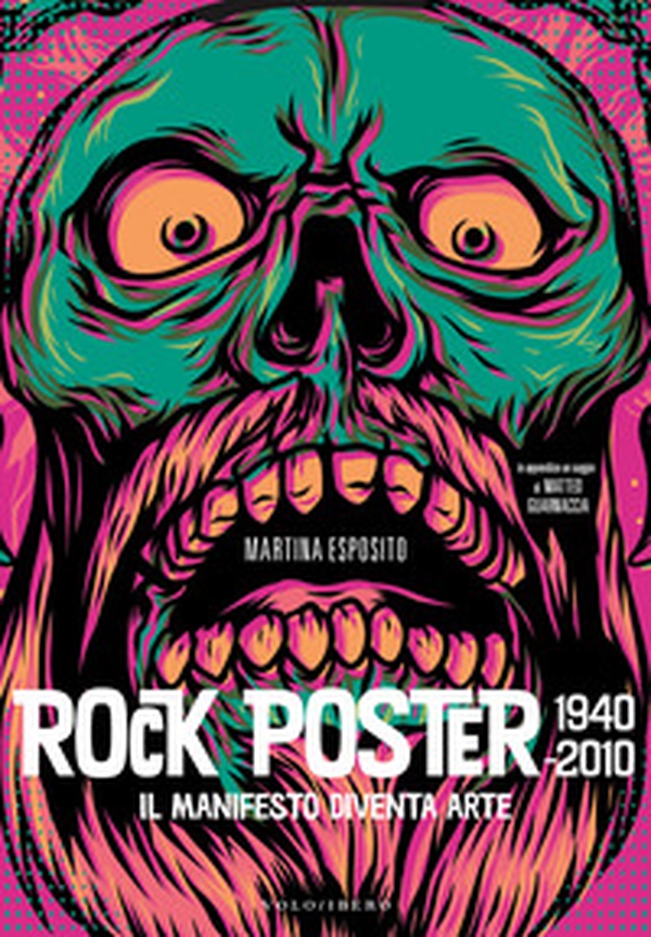Rock poster 1940-2010 - Librerie.coop Rock poster 1940-2010 - Librerie.coop
