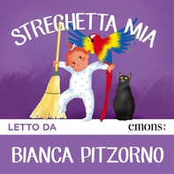 Streghetta mia - Librerie.coop Streghetta mia - Librerie.coop
