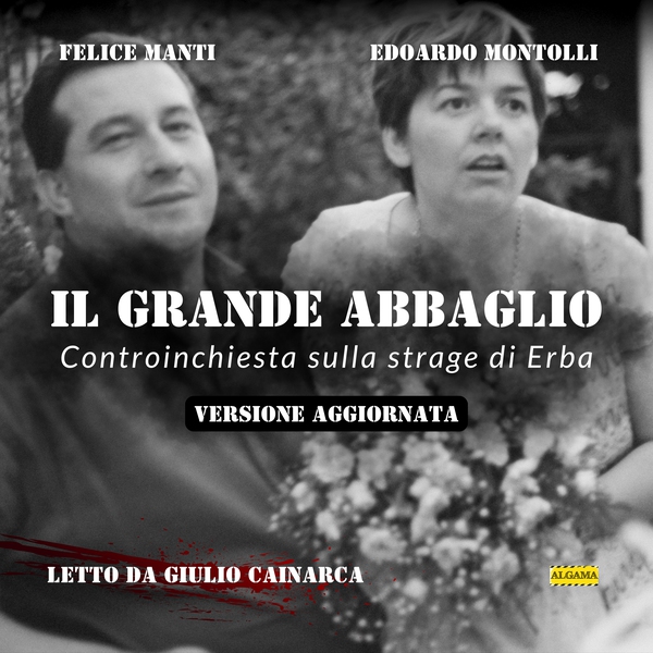 Il grande abbaglio (versione aggiornata) - AUDIOLIBRO - Librerie.coop Il grande abbaglio (versione aggiornata) - AUDIOLIBRO - Librerie.coop