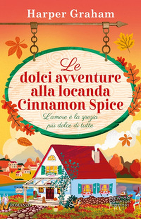 Le dolci avventure alla locanda Cinnamon Spice - Librerie.coop Le dolci avventure alla locanda Cinnamon Spice - Librerie.coop