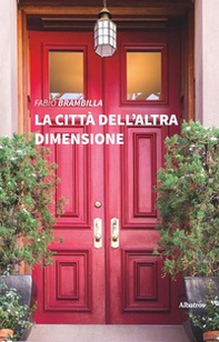 La città dell'altra dimensione - Librerie.coop
